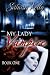 My Lady Vampire - Book One