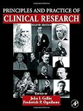 Principles and Practice of Clinical Research, Second Edition (Principles & Practice of Clinical Research)