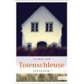 Totenschleuse: K�sten Krimi