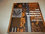 The politics of American democracy