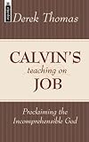 Calvin's Teaching On Job