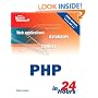 Sams Teach Yourself PHP in 24 Hours (3rd Edition)
