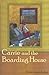 Carrie and the Boarding House