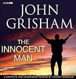 John Grisham The Innocent Man (BBC Audiobooks)