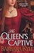 The Queen's Captive