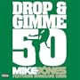 Drop & Gimme 50 [feat. Hurricane Chris] (Amended Version) [Explicit]