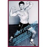 Stay Fit(And Hot)For Life