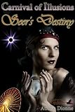 Seer's Destiny (Carnival of Illusions)