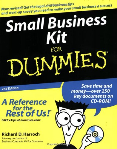 Small Business Kit For Dummies, by Richard D. Harroch Small Business Kit For Dummies, by Richard D. Harroch
