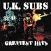 Greatest Hits von UK Subs - alle Infos