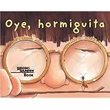 Oye, Hormiguita