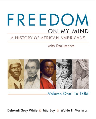 freedom on my mind a history of african americans with documents vol 1 to 1885