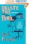 Delete This at Your Peril