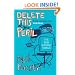 Delete This at Your Peril