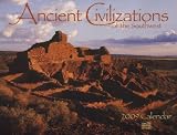 Ancient Civilizations of the Southwest 2009 Calendar