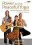 Power to the Peaceful Yoga