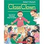 Class Clown (Softcover) Robert Munsch