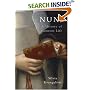 Nuns: A History of Convent Life 1450-1700