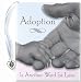 Adoption Is Another Word for Love (Mini Book) (Petites)