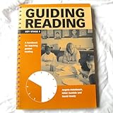 Guiding reading : a handbook for teaching guided reading at Key Stage 2