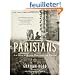 Parisians: An Adventure History of Paris