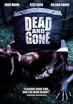 Dead and Gone