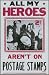 Kitchen & Housewares : WILD BILL POSTER ~ All My Heroes Aren't On Postage Stamps