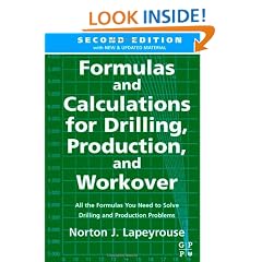 Formulas and Calculations for Drilling, Production and Workover
