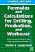 Formulas and Calculations for Drilling, Production and Workover, Second Edition