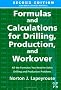 Formulas and Calculations for Drilling, Production and Workover