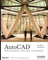 AutoCAD: Professional Tips and Techniques