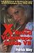 The X-Rated Videotape Guide VII (No. 7)