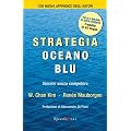 Strategia Oceano Blu: Vincere senza competere (Management)