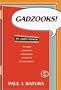 Gadzooks!: Dr. James Dobson's Laws of Life and Leadership