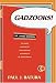 Gadzooks!: Dr. James Dobson's Laws of Life and Leadership