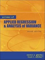 Primer of Applied Regression and Analysis of Variance