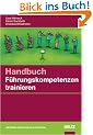 Handbuch F�hrungskompetenzen trainieren