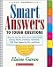 Smart Answers to Tough Questions: What to Say When You're Asked About Fluency, Phonics, Grammar, Vocabulary, SSR, Tests, Support for ELLs, and More