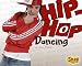 Hip-Hop Dancing (Snap)