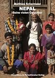Nepal: Seine vielen Gesichter