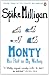 Monty: His Part in My Victory (Milligan Memoirs 3)