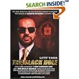 The Black Hole: The Real Story of the Man Who Was Forced to Become The Double Of Saddam Hussein's Sadistic Son by  Latif Yahia