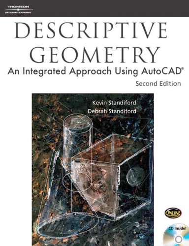 Descriptive Geometry: An Integrated Approach Using Autocad - Cengage Learning - DE-1418021156 - ISBN: 1418021156 - ISBN-13: 9781418021153