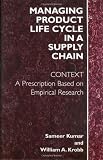 Managing Product Life Cycle in a Supply Chain Context: A Prescription Based on Empirical Research
