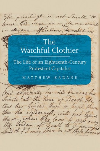 The Watchful Clothier (The Lewis Walpole Series in Eighteenth-C)