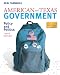American and Texas Government: Policy and Politics (10th Edition)