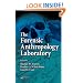 The Forensic Anthropology Laboratory