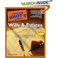 The Complete Idiot's Guide to Wills and Estates, Third Edition