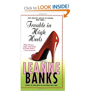 Trouble in High Heels - Leanne Banks