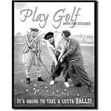 The Three Stooges - Lotta Balls Tin Sign 12W x 16H